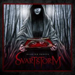 Svartstorm : Иллюзия Выбора